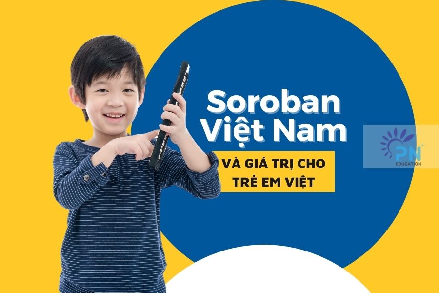 soroban-vietnam-va-gia-tri-cho-tre-em-viet
